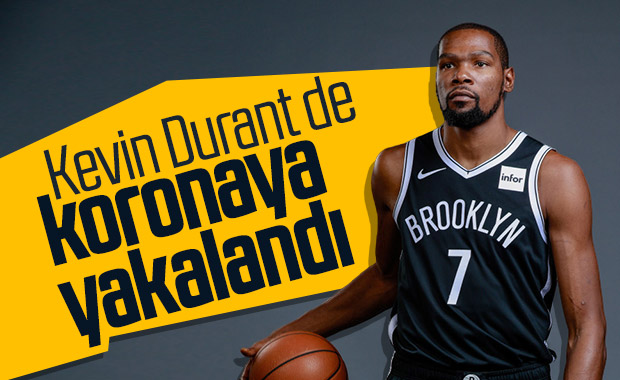 Kevin Durant'in testi pozitif çıktı