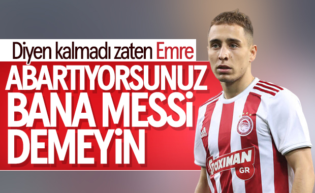 Emre: İnsanların üzerimde baskı oluşturmasını istemedim