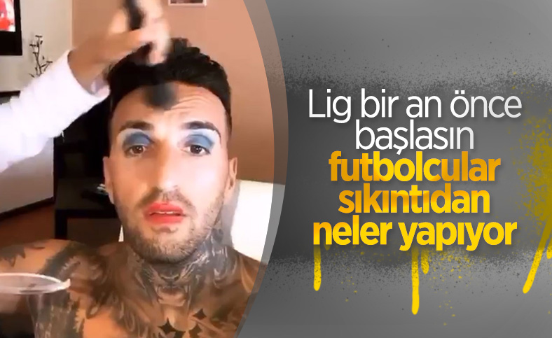 Kayserisporlu Lopes, yüzüne makyaj yaptırdı