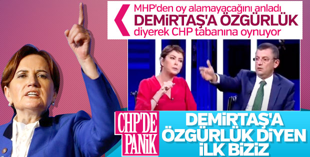 CHP ile İyi Parti arasında Demirtaş yarışı