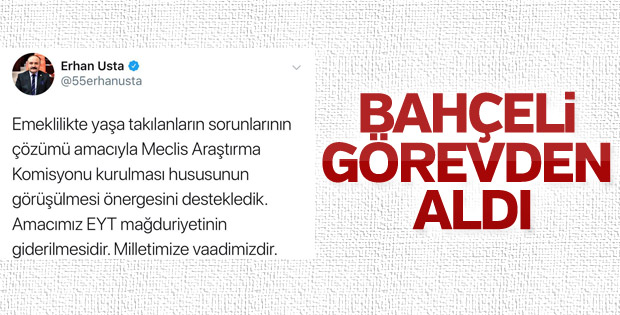 MHP Grup Başkanvekili Erhan Usta görevden alındı