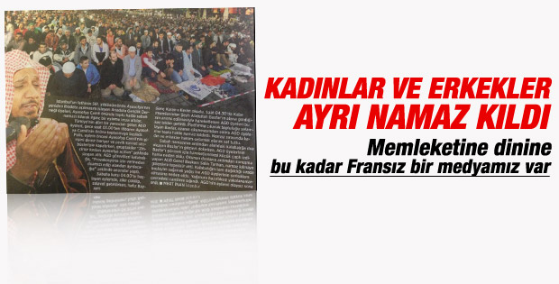 Milliyet: Harem-selamlık namaz kıldılar