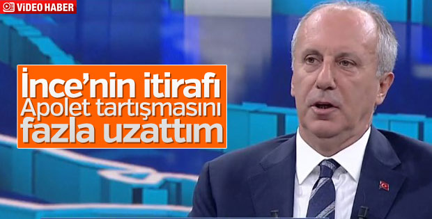 İnce: Seçim sürecinde hatalarım oldu