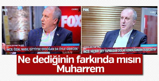 Muharrem İnce: Özal nasıl gittiyse Erdoğan da öyle gidecek