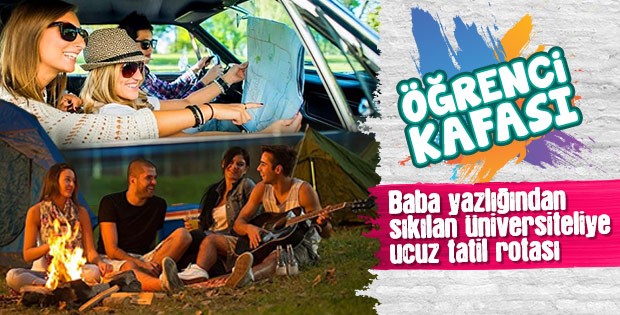 Üniversite öğrencileri için günübirlik tatil rotaları
