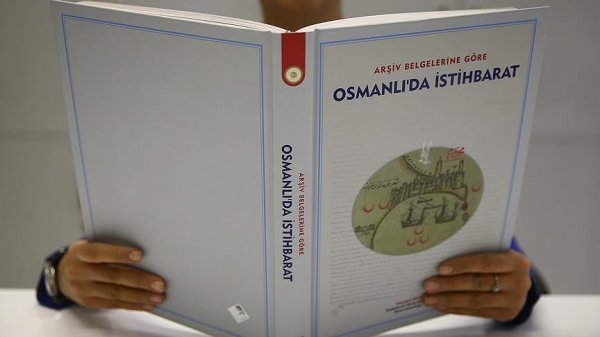 Osmanlı istihbaratının belgeleri kitaplaştırıldı