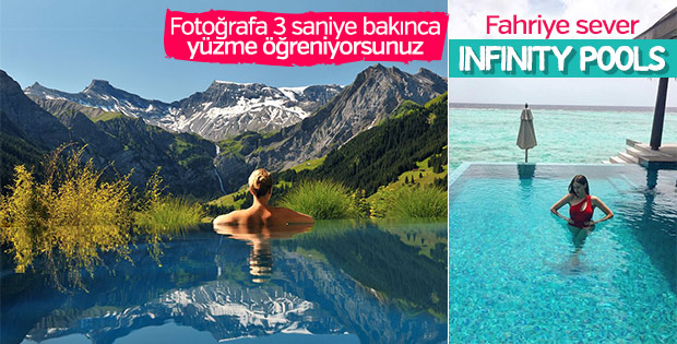 Sonsuzluk havuzları: İnfinity Pools
