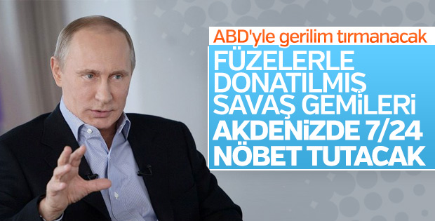 Putin: Rus savaş gemileri Akdeniz'de 7/24 nöbette olacak