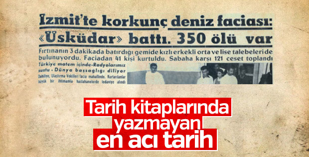 Türkiye'nin en büyük deniz faciası: Üsküdar kazası