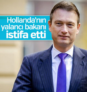 Hollanda'nın yalancı bakanı istifa etti