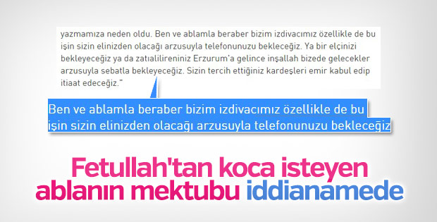 FETO'ya mektup yazıp 'koca' istemişler