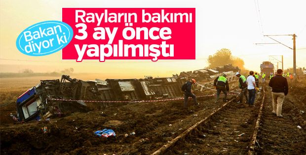 Tren faciası: Rayların bakımı 3 ay önce yapılmıştı