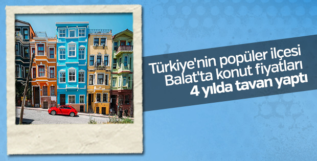 Balat'ta satılık konut fiyatları son 4 yılda arttı