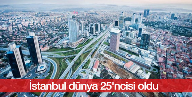 İstanbul dünya 25'ncisi oldu