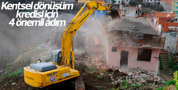 Kentsel dönüşüm kredisi alırken dikkat edilmesi gerekenler
