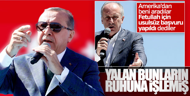 Cumhurbaşkanı Erdoğan'dan İnce'nin Gülen iddiasına yanıt