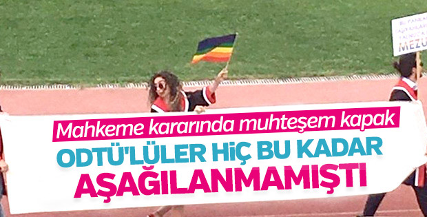 ODTÜ’lülerin tahliye gerekçesi
