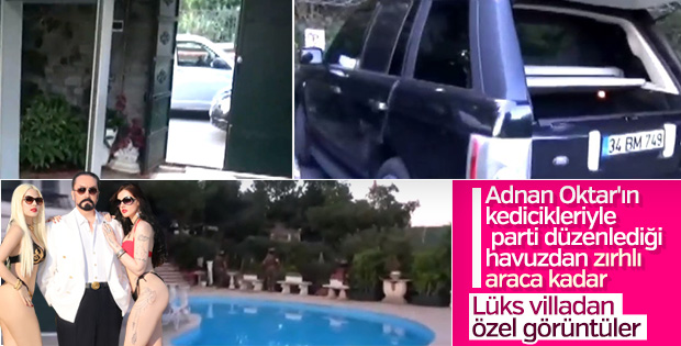 Adnan Oktar'ın villasından yeni görüntüler
