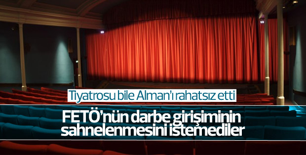 Almanya'da darbe girişimini anlatan tiyatroya yasak
