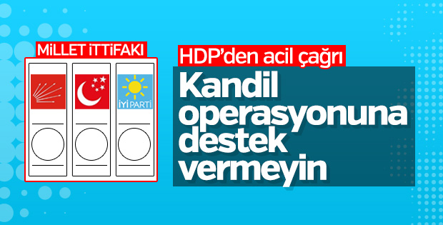 HDP'den muhalefet partilerine Kandil operasyonu çağrısı