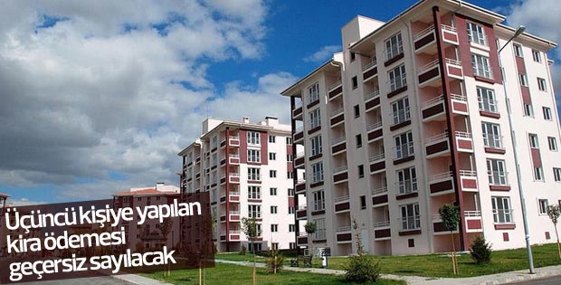 Üçüncü kişiye yapılan kira ödemesi geçersiz sayılacak