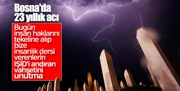 Acı tarihin yıl dönümü: Srebrenitsa Katliamı