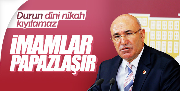 CHP'li Mahmut Tanal müftülere nikah yetkisine tepkili