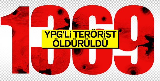 Afrin'de etkisiz hale getirilen terörist sayısı 1369 oldu
