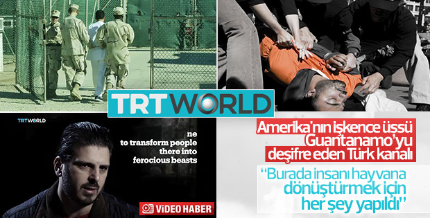 TRT World ABD'nin Guantanamo'daki işkence kampını görüntüledi