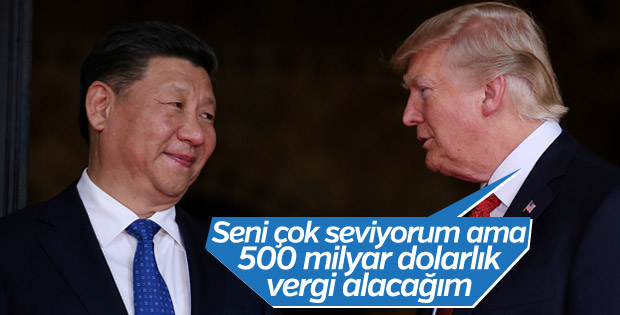 Trump: Çin'e gümrük vergileri 500 milyar dolar olabilir