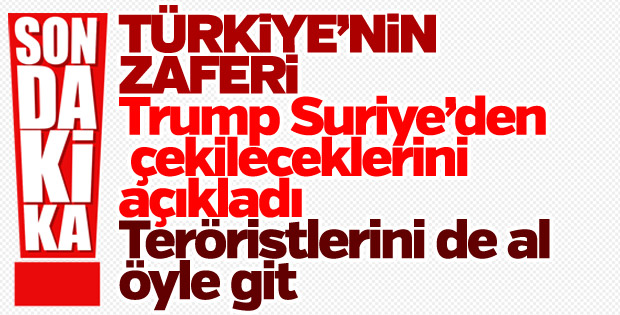 Trump: Suriye'den Ã§ekileceÄiz