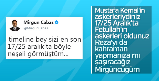 Mirgün Cabas gibiler itirafçı Reza’yı kahraman yaptı