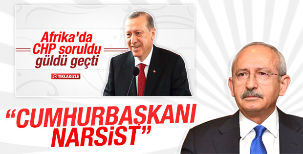 Kılıçdaroğlu'ndan Erdoğan'a: Narsist