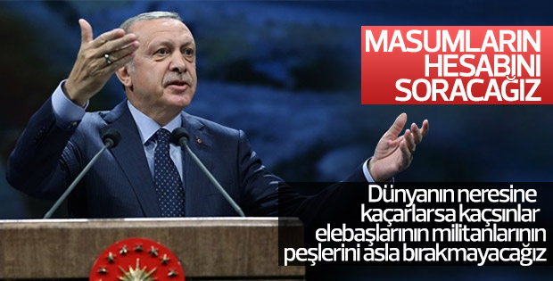 Erdoğan'dan, hesap soracağız sözü