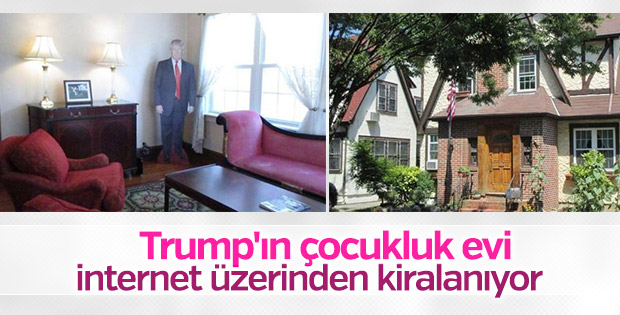 Trump'ın çocukluk evi internet üzerinden kiralanıyor