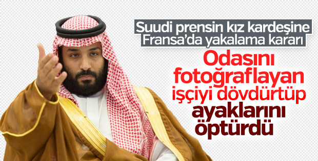 Fransa'da Suudi prensin kız kardeşi için yakalama kararı