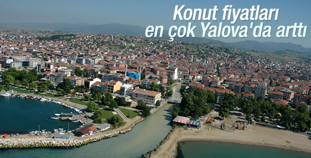 Konut fiyatları Yalova'da, kiralar ise Uşak'ta arttı