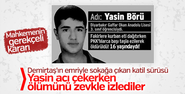 Yasin Börü davasının gerekçeli kararı
