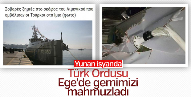 Türk sahil güvenlik gemisi Yunan gemisine çarptı