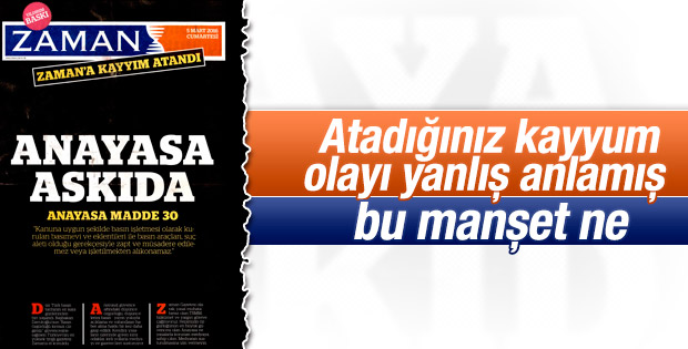 Zaman gazetesine kayyum atandı ama..