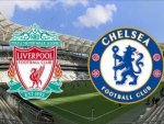 Liverpool-Chelsea maçının ilk 11'leri belli oldu
