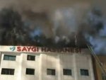 İstanbul'da özel hastanede yangın
