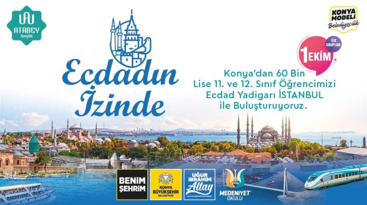 Konya Büyükşehir Belediyesi'nden, liseli gençlere tarih gezisi