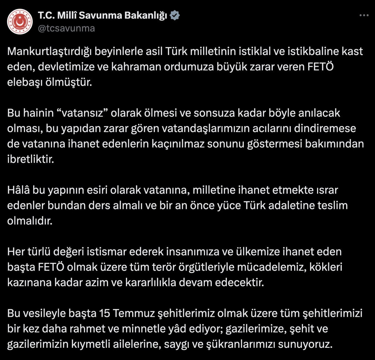 Milli Savunma Bakanlığı: "Bu hainin 'vatansız' olarak ölmesi ibretliktir"