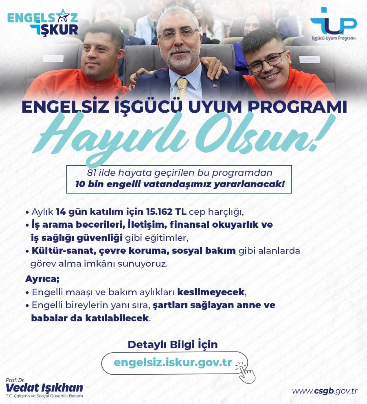 Çalışma ve Sosyal Güvenlik Bakanı Vedat Işıkhan'dan Engelsiz İşgücü Uyum Programı Hakkında Önemli Açıklamalar