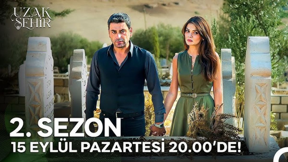 Uzak Şehir'in Yeni Bölümü: Sezon Finalinden Sonraki Heyecanlı Geri Dönüş Ne Zaman?