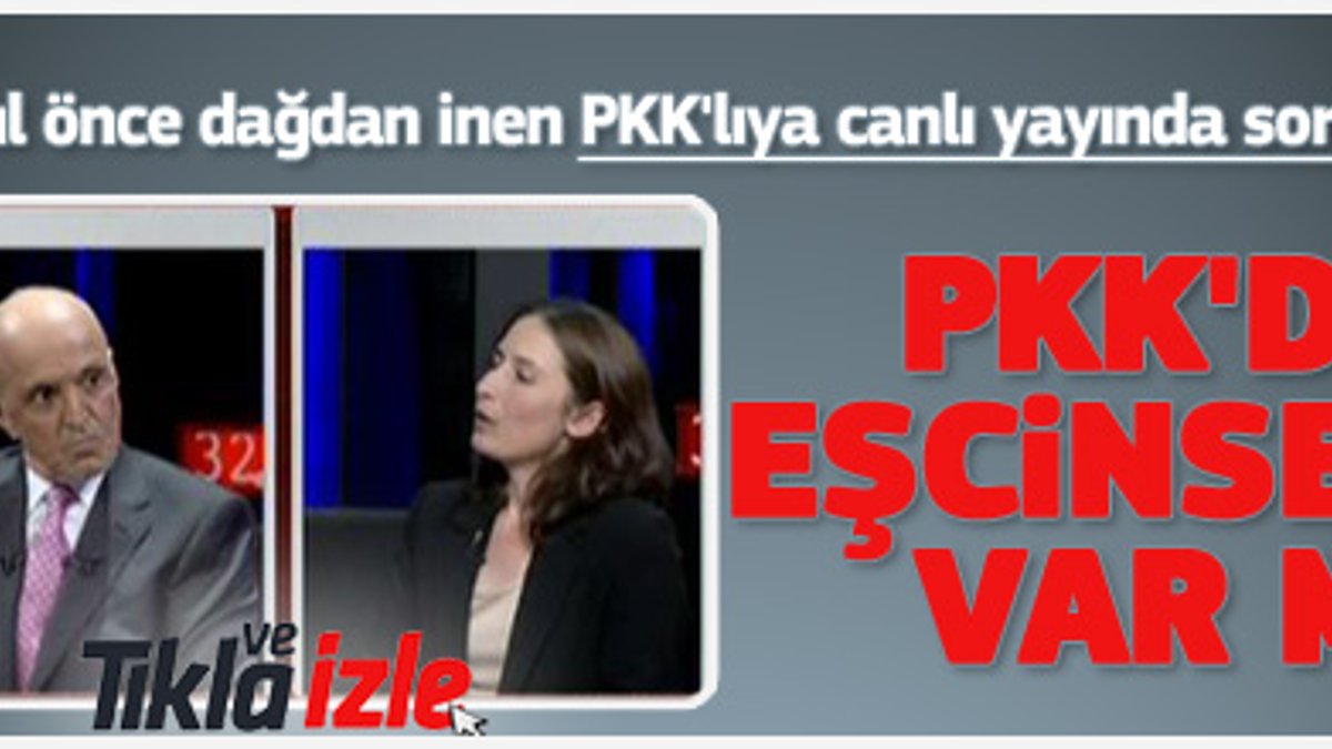 PKK'da eşcinsel var mı