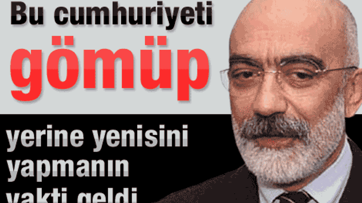 Ahmet Altan: Artık bu Cumhuriyet'i gömüp..
