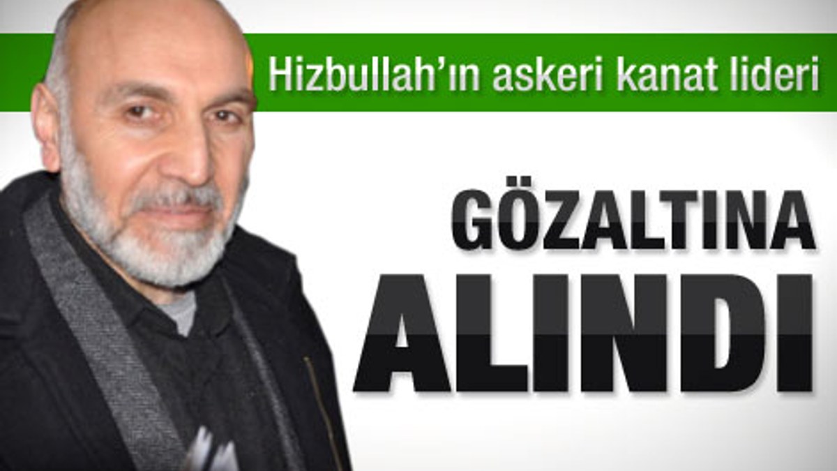 Hizbullah'a gözaltı