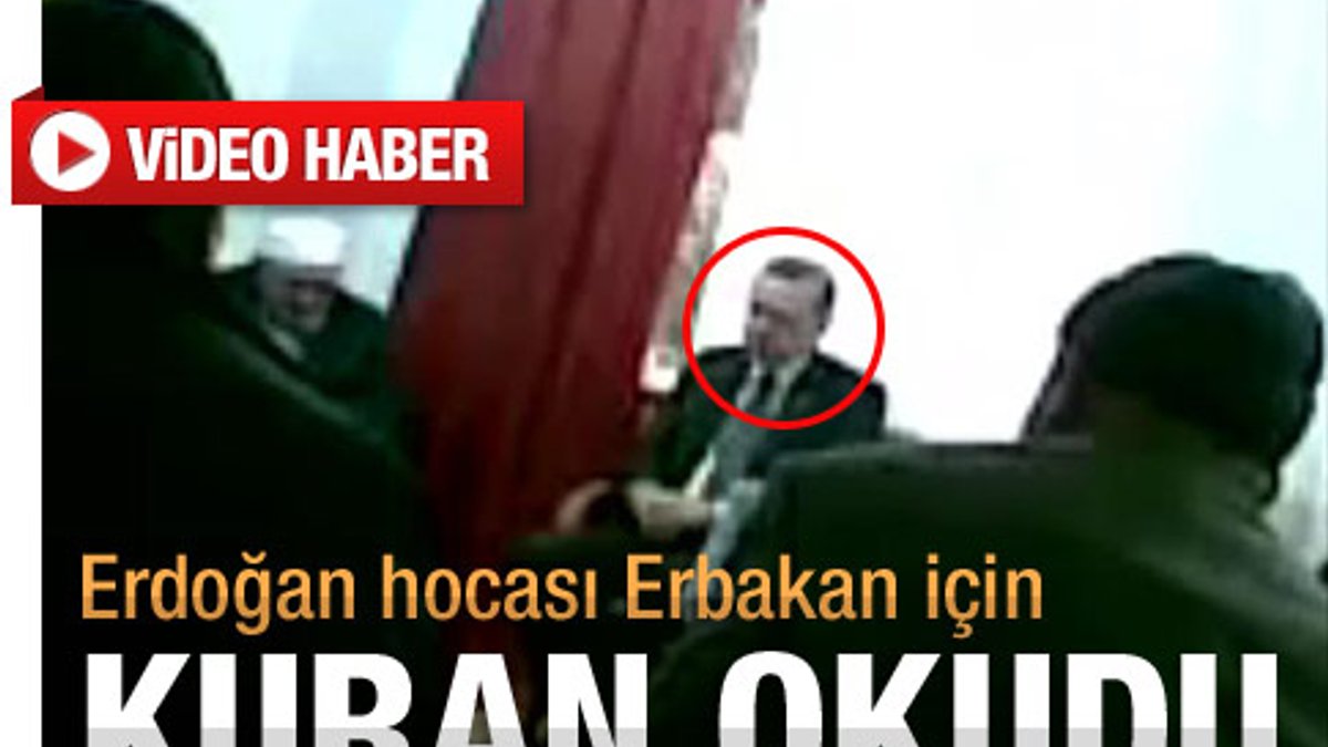 Erdoğan Erbakan için Kuran okudu
